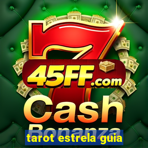 tarot estrela guia